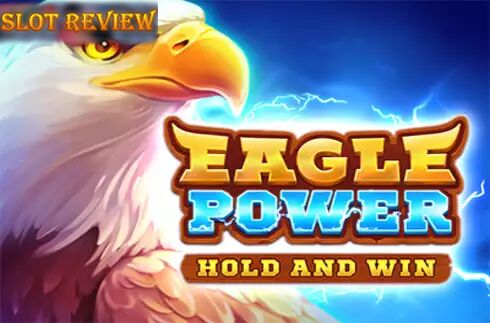 Eagle Power Hold and Win slot